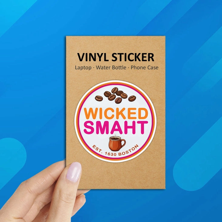 Dunkin Wicked Smaht Laptop Bottle Phone Sticker (Waterproof)