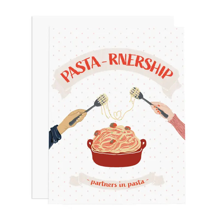 Partners in Pasta Greeting Card